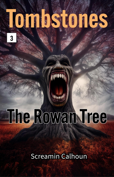 THE ROWAN TREE